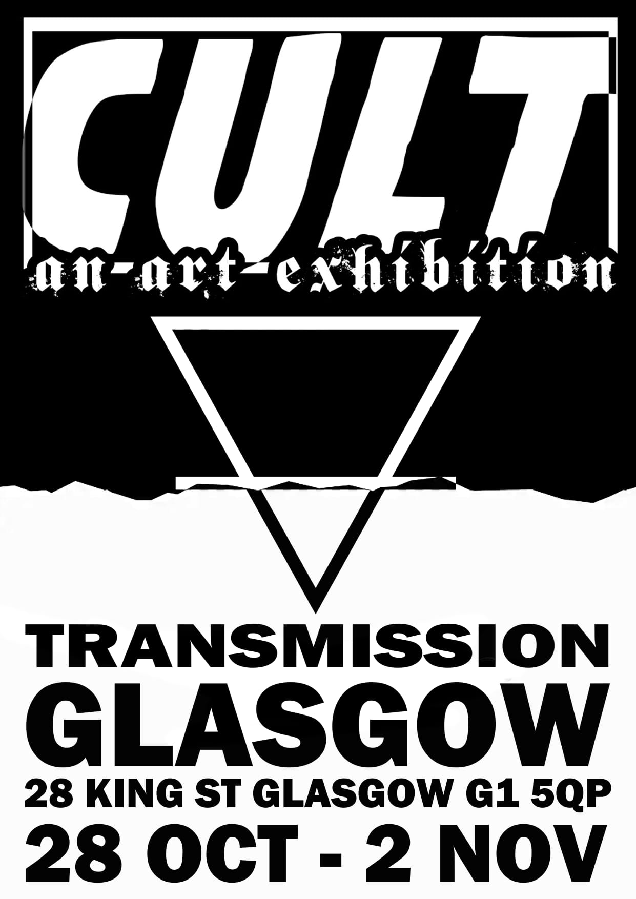 Poster for Cult: An Art Exhibition at Transmission in Glasgow